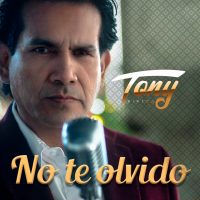 TONY_PINEDA_NO-TE-OLVIDO