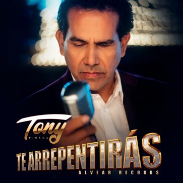 TONY_PINEDA_te_arrepentiras